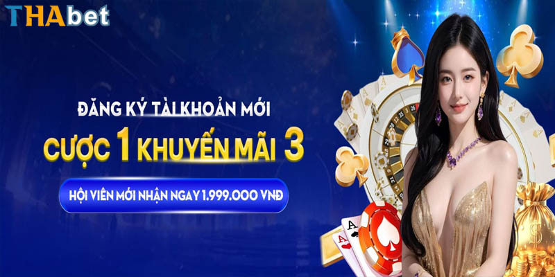 Thabet tặng ưu đãi khủng cho hội viên